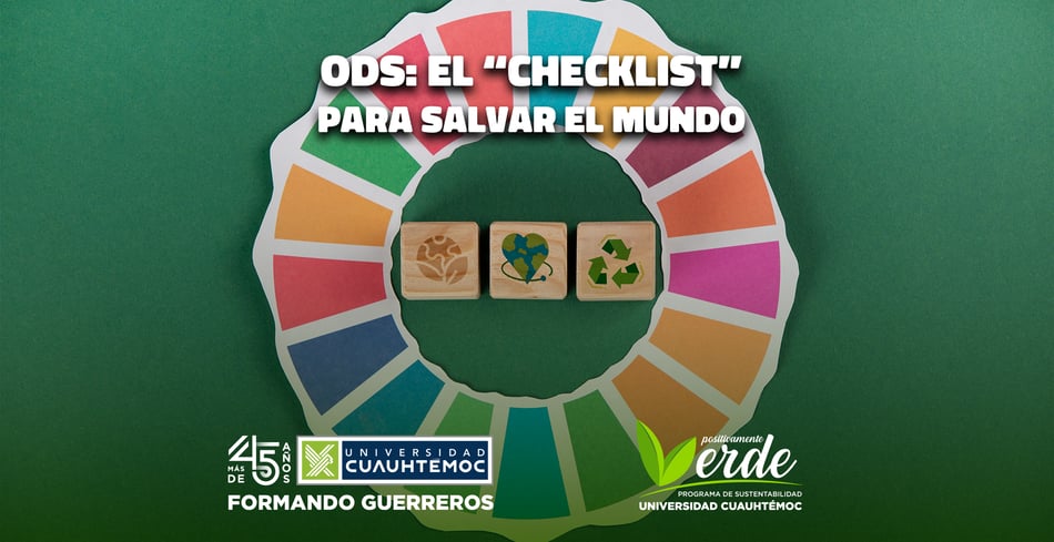 ODS: El "Checklist" para salvar al mundo