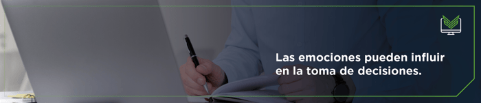 Las emociones pueden influir en la toma de decisiones