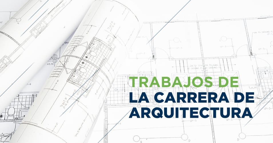 Oportunidades laborales en la arquitectura