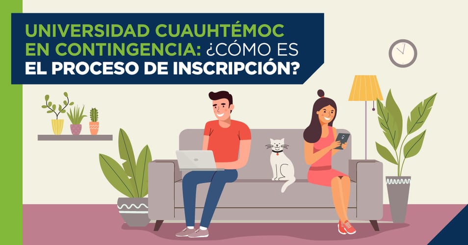 Universidad Cuauhtémoc en contingencia: ¿Cómo es el proceso de inscripción?
