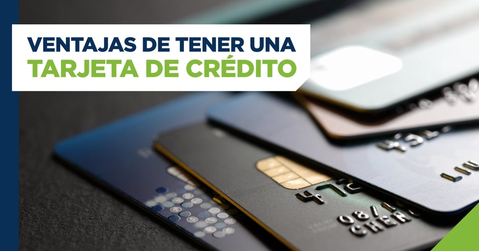 Ventajas de tener una tarjeta de crédito