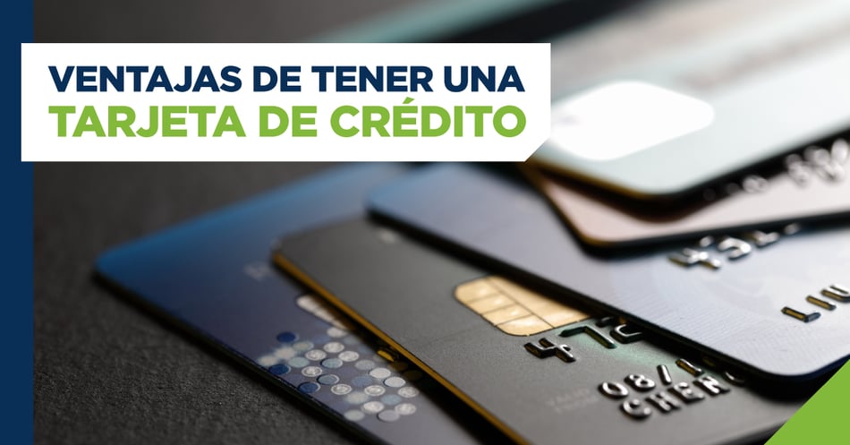 Ventajas de tener una tarjeta de crédito